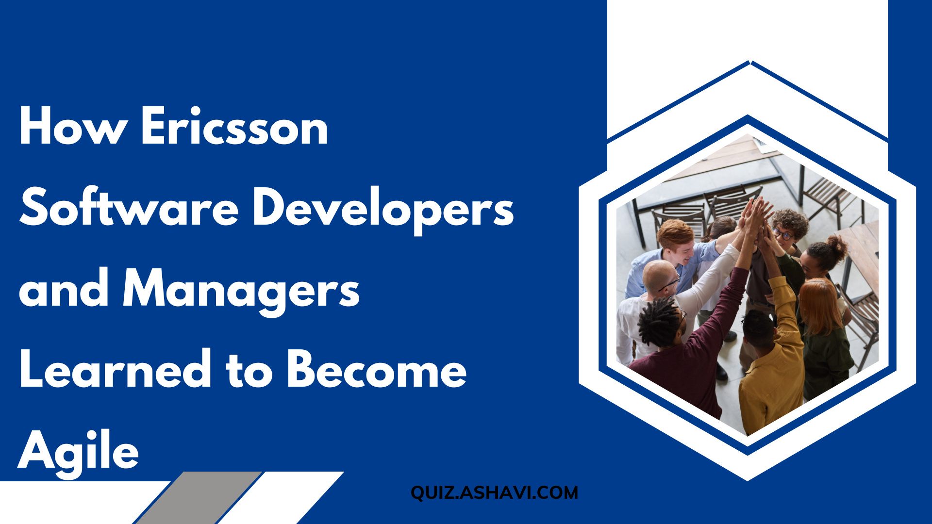 How Ericsson Software Developers and Managers Learned to Become Agile